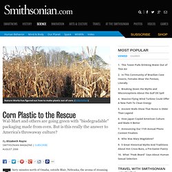Corn Plastic to the Rescue