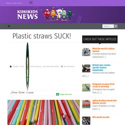 Plastic straws SUCK!
