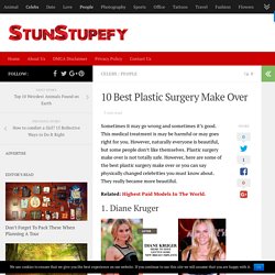 Top 10 Best Plastic Surgery Make Over