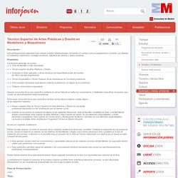 Técnico Superior de Artes Plásticas y Diseño en Modelismo y Maquetismo - Madrid.org - Portal Joven
