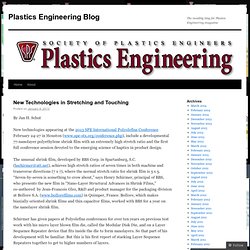 The monthly blog for Plastics Engineering magazine