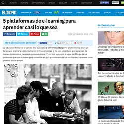 5 plataformas online para aprender casi lo que sea