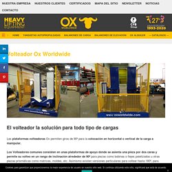Plataformas volteadoras para todo tipo de carga