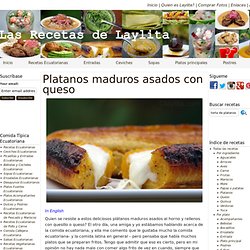 Plátanos maduros asados con queso - Recetas Latinas