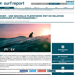 Une nouvelle plateforme met en relation surfeurs et photographes !,