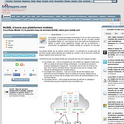 NoSQL s'ouvre aux plateformes mobiles, Couchbase Mobile 1.0, la première base de données NoSQL native pour mobile sort