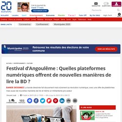 Festival d’Angoulême : Quelles plateformes numériques offrent de nouvelles manières de lire la BD ?