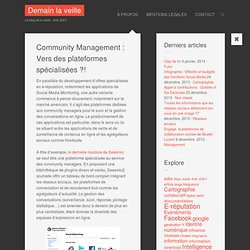 Community Management : Vers des plateformes spécialisées ?!