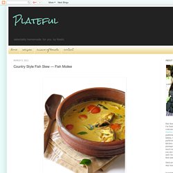Country Style Fish Stew — Fish Moilee
