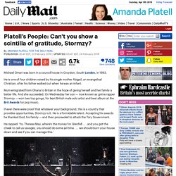Platell's People: Can't Stormzy show any gratitude?