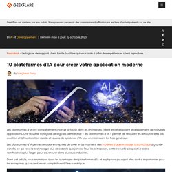 10 plates-formes d'IA pour créer votre application moderne