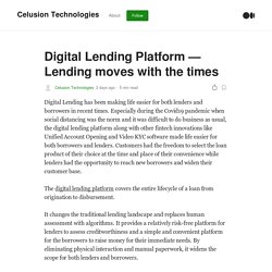 Digital Lending Platform — Lending moves with the times