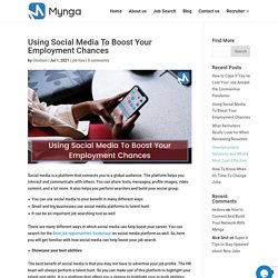 Using Social Media Platform To Boost Your Employment Chances - Mynga