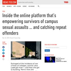 The online platform that empowers survivors of campus sexual assaults