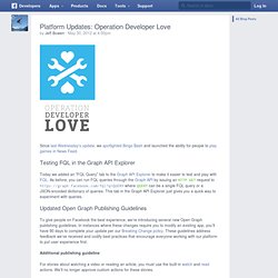 Platform Updates: Operation Developer Love