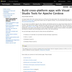 Build cross-platform apps with Visual Studio Tools for Apache Cordova