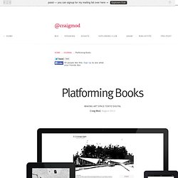 Platforming Books — by Craig Mod