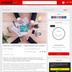 ONLINE PLATFORMS – A BLESSING OR CURSE? Article
