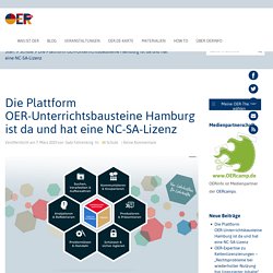 Die Plattform OER-Unterrichtsbausteine Hamburg ist da und hat eine NC-SA-Lizenz