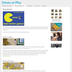 Play Games : Values At Play