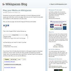 Play your Media on Wikispaces