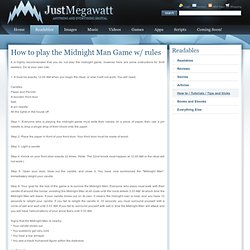 How to play the Midnight Man Game with Rules