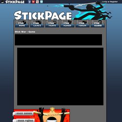 Play Stick War Game on Stickpage.com