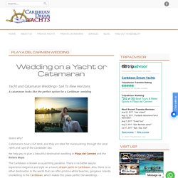 Playa Del Carmen Wedding Yacht Catamaran