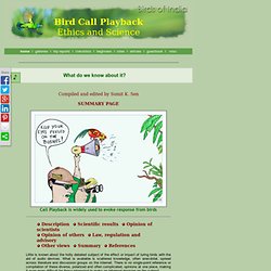 Birds of India: Bird Call Playback - Ethics and Science; Tape-lure; Audio Lure; Recording playback