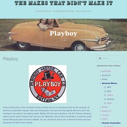 Playboy — The Makes That Didn't Make It