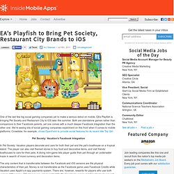 EA's Playfish to Bring Pet Society, Restaurant City Brands to iOS - Inside Mobile Apps