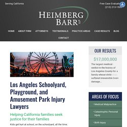 School Playground, Amusement Park Child Injury Lawyers in Los Angeles, California