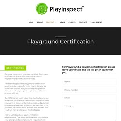 Playground inspection certification