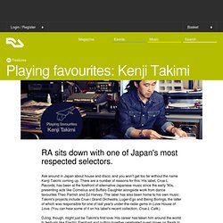 Playing favourites: Kenji Takimi