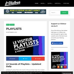 PLAYLISTS - Le Visiteur Online
