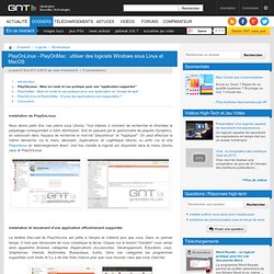 PlayOnLinux - PlayOnMac : utiliser des logiciels Windows sous Linux et MacOS : PlayOnLinux : Mise en route et cas pratique pour une "application supportée"