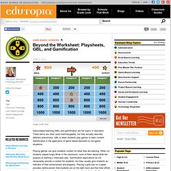 Beyond the Worksheet: Playsheets, GBL, and Gamification
