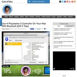 Use A Playstation 3 Controller On Your Mac With Bluetooth [OS X Tips
