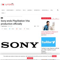 Sony ends PlayStation Vita production officially