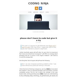 please don’t learn to code but give it a try : Coding Ninja