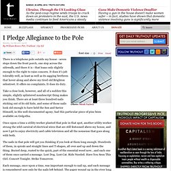 I Pledge Allegiance to the Pole