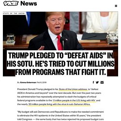 Trump pledged to “defeat AIDS" in his SOTU. He's tried to cut millions from programs that fight it.