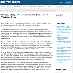 truGym Pledges to Transform Its Members by Training Them