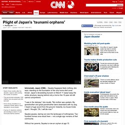 Plight of Japan's 'tsunami orphans'