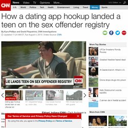Teen's plight: From dating app to sex offender registry