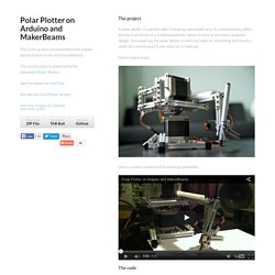 Polar Plotter on Arduino and MakerBeams by roxen