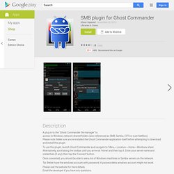 SMB plugin for Ghost Commander - Android Apps auf Google Play