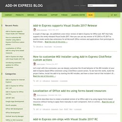Addin / plugin development on .Net, VSTO, VCL - Add-in Express Blog