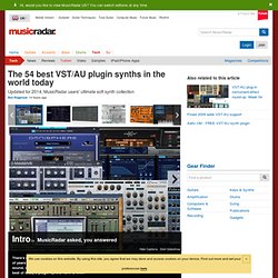 The 17 best VST plug-in synths in the world today