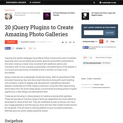 20 jQuery Plugins to Create Amazing Photo Galleries